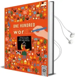 One Hundred Words: A First Handwriting Book Audiobook download free by Anna Kovecses
