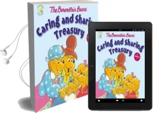 The Berenstain Bears' Caring and Sharing Treasury Audiobook download free by Jan Berenstain