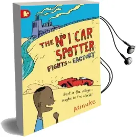The no. 1 car Spotter Fights the Factory Audiobook download free by Atinuke
