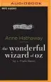 Audiobook The Wonderful Wizard of oz author Anne Hathaway