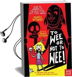 To wee or not to wee Audiobook download free by Pamela Butchart