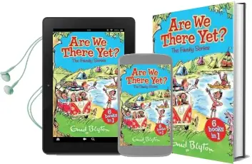 Are we There yet?: Enid Blyton'S Complete Family Series Collection Audiobook download free by Enid Blyton