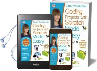 Coding Projects With Scratch Made Easy Ages 8-12 key Stage 2 Audiobook download free by Carol Vorderman