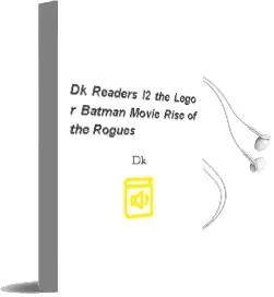 Dk Readers l2: The Lego(R) Batman Movie Rise of the Rogues Audiobook download free by Dk