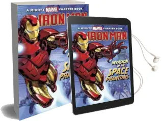Iron Man: Invasion of the Space Phantoms Audiobook download free by Steve Behling