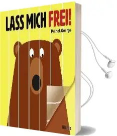 Lass Mich Frei!: Bilderbuch mit Transparenter Folie Audiobook download free by Patrick George
