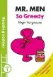Audiobook Mr Men: So Greedy author Roger Hargreaves