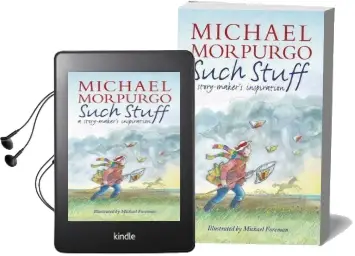 Such Stuff: A Story-Maker'S Inspiration Audiobook download free by Sir Michael Morpurgo