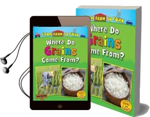 Where do Grains Come From? Audiobook download free by Linda Staniford
