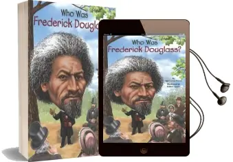 Who was Frederick Douglass? Audiobook download free by April Jones Prince
