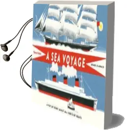 A sea Voyage: A Pop-Up Story About all Sorts of Boats Audiobook download free by Gérard Lo Monaco