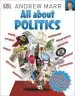 Audiobook All About Politics: How Governments Make the World go Round author Dk