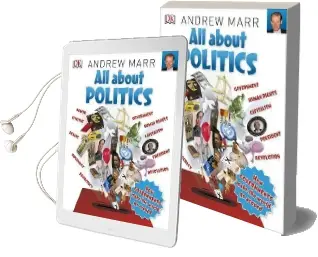 All About Politics: How Governments Make the World go Round Audiobook download free by Dk