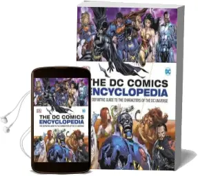Dc Comics Encyclopedia All-New Edition: The Definitive Guide to the Characters of the dc Universe Audiobook download free by Dk