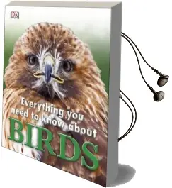 Everything you Need to Know About Birds Audiobook download free by Dk