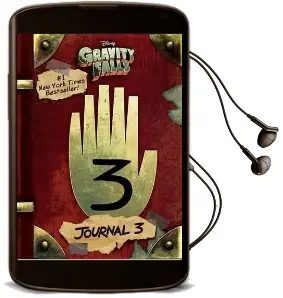 Gravity Falls: Journal 3 Audiobook download free by Alex Hirsch