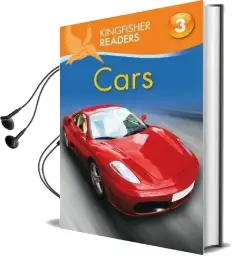 Kingfisher Readers: Cars (Level 3: Reading Alone With Some Help) Audiobook download free by Chris Oxlade