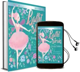 Orchard Ballet Stories for Young Children Audiobook download free by Saviour Pirotta