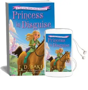 Princess in Disguise: A Tale of the Wide-Awake Princess Audiobook download free by E. D. Baker