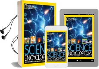 Science Encyclopedia: Atom Smashing, Food Chemistry, Animals, Space, and More! Audiobook download free by National Geographic Kids