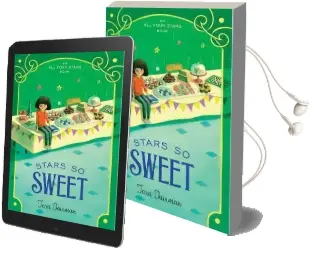 Stars so Sweet: An all Four Stars Book Audiobook download free by Tara Dairman