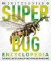 Audiobook Super bug Encyclopedia: The Biggest, Fastest, Deadliest Creepy-Crawlers on the Planet author Dk