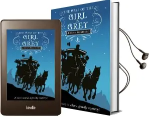The Case of the Girl in Grey: The Wollstonecraft Detective Agency Audiobook download free by Jordan Stratford