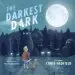 Audiobook The Darkest Dark author Chris Hadfield