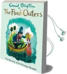 The Find-Outers: The Mystery of the Strange Bundle: Book 10 Audiobook download free by Enid Blyton