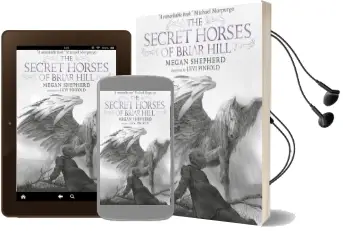 The Secret Horses of Briar Hill Audiobook download free by Megan Shepherd