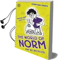 The World of Norm: May be Recycled: Book 11 Audiobook download free by Jonathan Meres