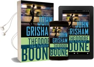 Theodore Boone: The Fugitive Audiobook download free by John Grisham