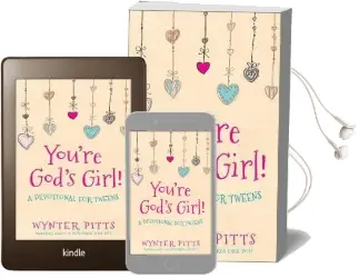 You'Re God'S Girl!: A Devotional for Tweens Audiobook download free by Wynter Pitts