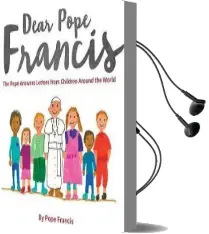 Dear Pope Francis Audiobook download free by Pope Francis