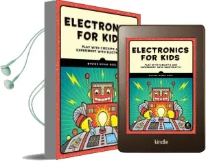 Electronics for Kids Audiobook download free by Oyvind Nydal Dahl