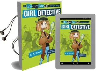 Friday Barnes, Girl Detective Audiobook download free by R A Spratt
