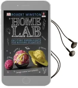 Home lab: Exciting Experiments for Budding Scientists Audiobook download free by Robert Winston