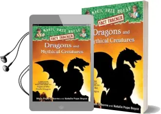 Magic Tree House Fact Tracker #35 Dragons and Mythical Creatures Audiobook download free by Natalie Pope Boyce