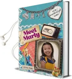 Our Australian Girl: Meet Marly (Book 1) Audiobook download free by Alice Pung