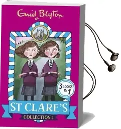 St Clare'S Collection 1: Books 1-3 Audiobook download free by Enid Blyton