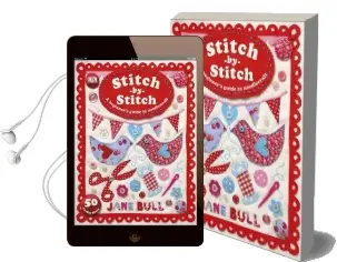 Stitch-By-Stitch: A Beginner'S Guide to Needlecraft Audiobook download free by Jane Bull