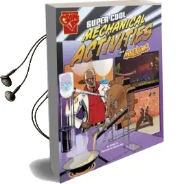 Super Cool Mechanical Activities With max Axiom Audiobook download free by Tammy Enz