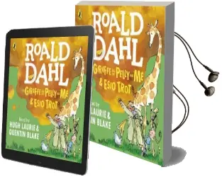The Giraffe and the Pelly and me & Esio Trot Audiobook download free by Roald Dahl