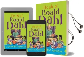 The Life of Roald Dahl: A Marvellous Adventure Audiobook download free by Emma Fischel