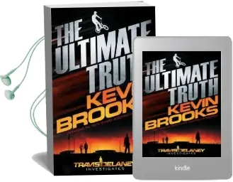 The Ultimate Truth: Travis Delaney Investigates Audiobook download free by Kevin Brooks