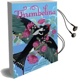 Thumbelina 2016 Audiobook download free by Xanthe Gresham