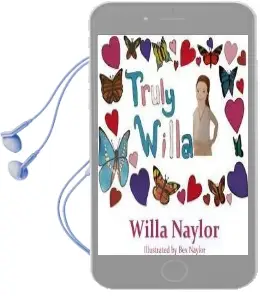 Truly Willa Audiobook download free by Willa Naylor