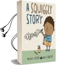 A Squiggly Story Audiobook download free by Andrew Larsen