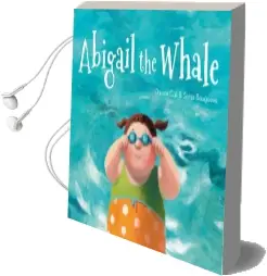 Abigail the Whale Audiobook download free by Davide Cali