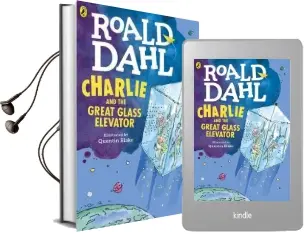 Charlie and the Great Glass Elevator Audiobook download free by Roald Dahl